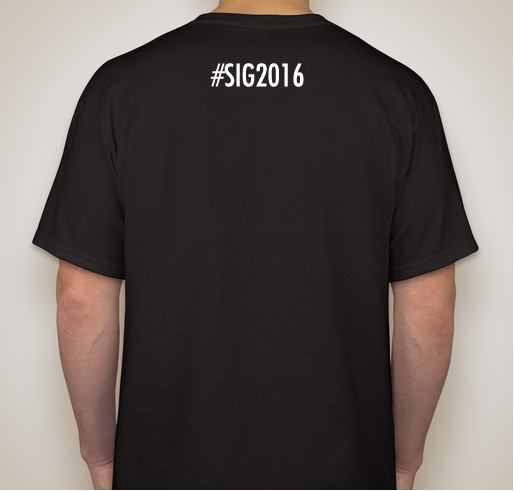Be SIGnificant - Support Gifted Education! Fundraiser - unisex shirt design - back