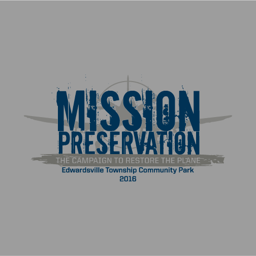 MISSION PRESERVATION: The Campaign to Restore the Plane shirt design - zoomed
