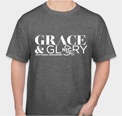 Grace & Glory 25 Fundraiser - unisex shirt design - front