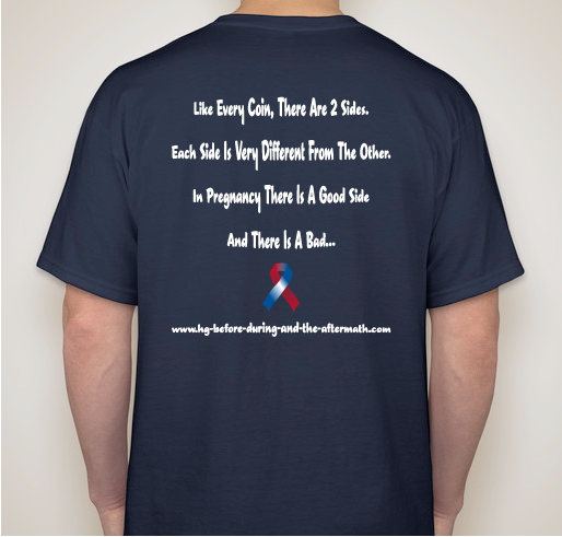 Hyperemesis Gravidarum Awareness T Shirts To Raise Money The Hyperemesis Edcuation And Research Fundraiser - unisex shirt design - back