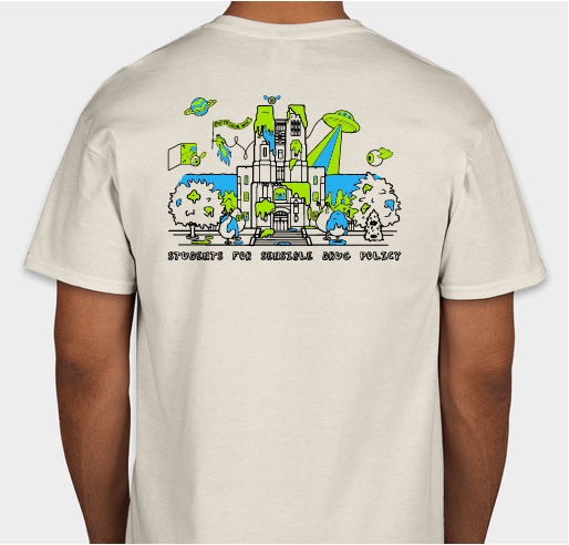 Students for Sensible Drug Policy - Spring 2024 Merch Sale Fundraiser - unisex shirt design - back