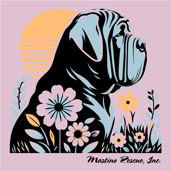 Spring Paws for a Cause: Mastino Rescue's Spring T-Shirts! shirt design - zoomed