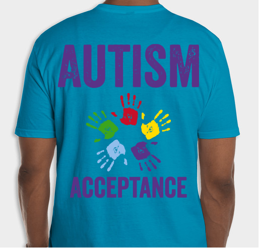 Autism Acceptance Fundraiser - unisex shirt design - back