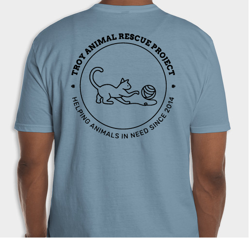 Troy Animal Rescue Project Fundraiser - unisex shirt design - back
