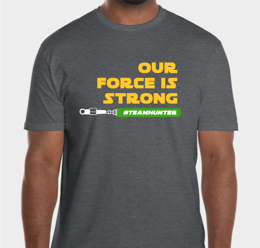 Team Hunter shirts Fundraiser - unisex shirt design - front