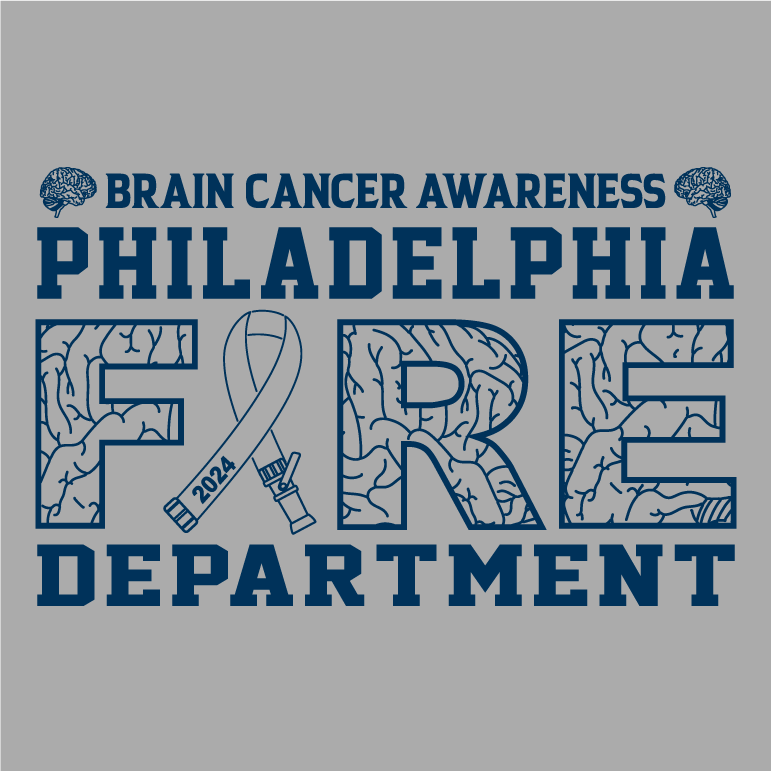 Philadelphia Fire Department | Brain Cancer Awareness 2024 shirt design - zoomed