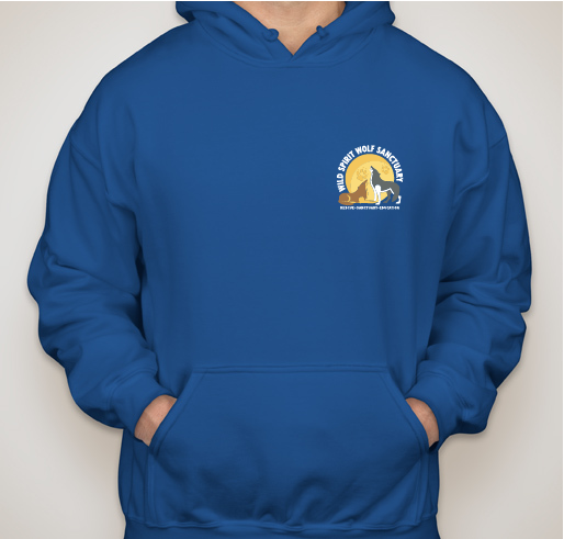 Wild Spirit Wolf Sanctuary Hoodies to support the WOLVES!! Fundraiser - unisex shirt design - front