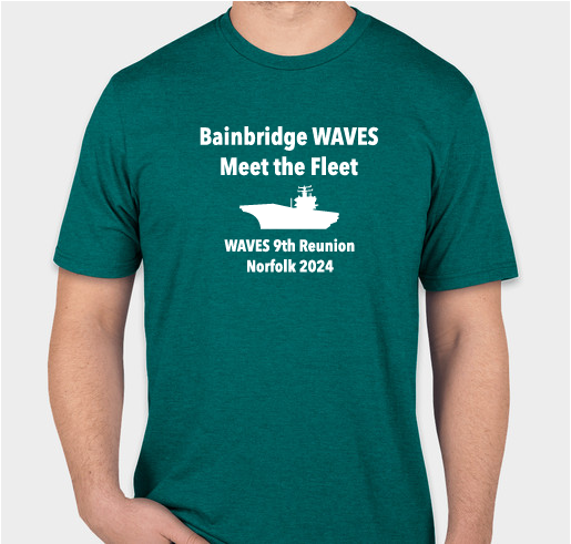 Bainbridge Navy WAVES 9th Annual Reunion Fundraiser - unisex shirt design - front