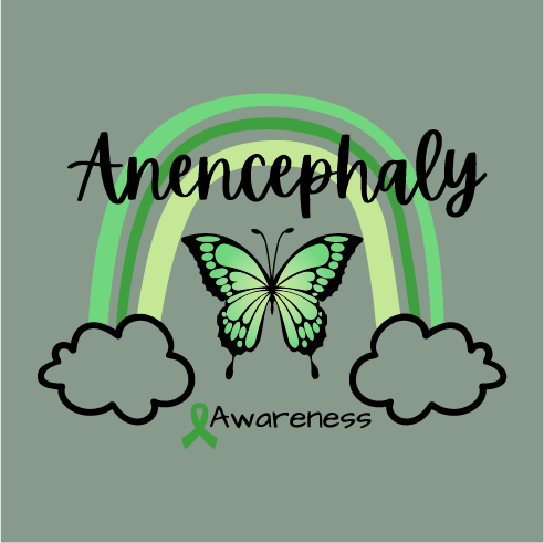 Anencephaly Awareness shirt design - zoomed