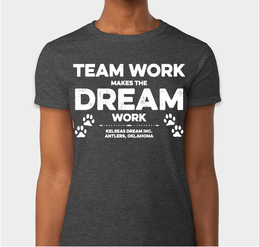 Kelseas Dream Inc. Fundraiser Fundraiser - unisex shirt design - front