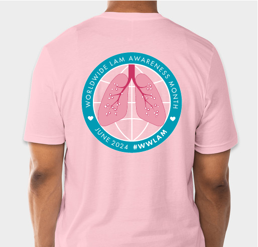 Limited Edition Worldwide LAM Awareness Month T-Shirt 2024 Fundraiser - unisex shirt design - back