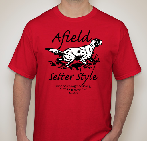 Afield- Setter Style Fundraiser - unisex shirt design - front