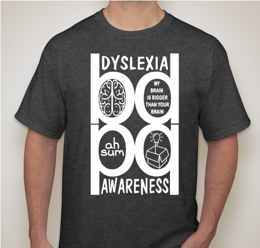 Dyslexia Awareness T-Shirt Fundraiser - unisex shirt design - front