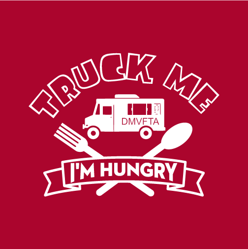 DMV Food Truck Association T-shirts are Here! shirt design - zoomed