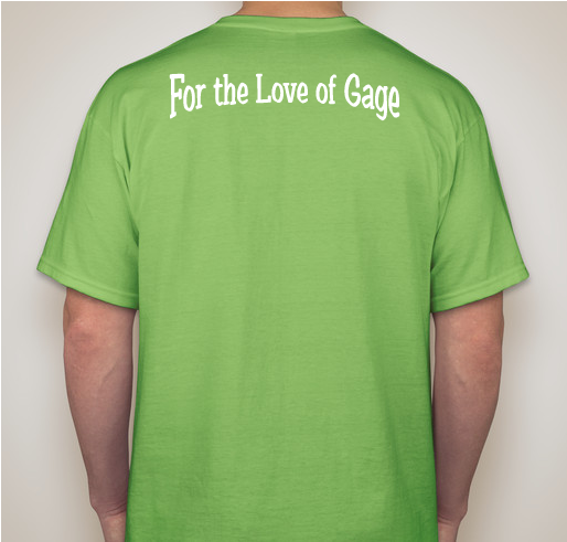 For the Love of Gage Fundraiser - unisex shirt design - back