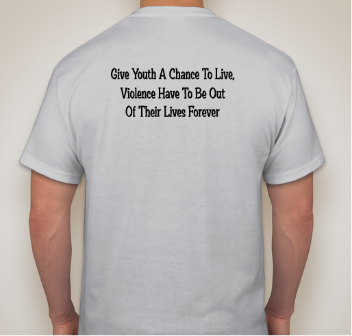Help Our Youth Have A Better Life Fundraiser - unisex shirt design - back