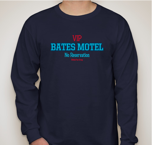 BATES MOTEL No Reservation Members & fans Fundraiser - unisex shirt design - front