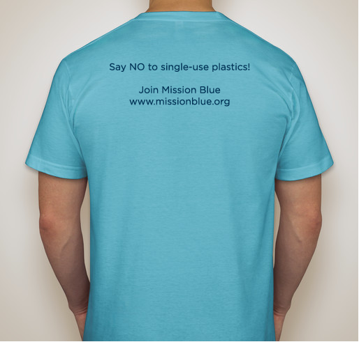Help Support Mission Blue! Fundraiser - unisex shirt design - back