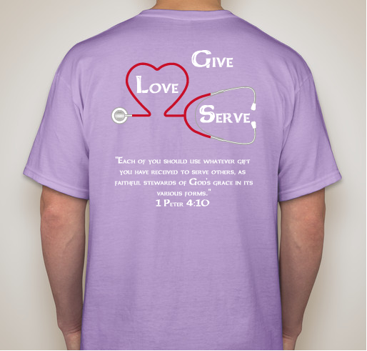 Give. Love. Serve. - Medical Mission with Mercy Ships Fundraiser - unisex shirt design - back
