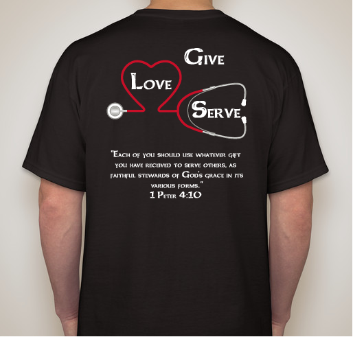 Give. Love. Serve. - Medical Mission with Mercy Ships Fundraiser - unisex shirt design - back