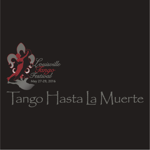 Louisville Tango Festival shirt design - zoomed