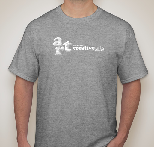 Wyoming Area Creative Arts Community Fundraiser Fundraiser - unisex shirt design - front