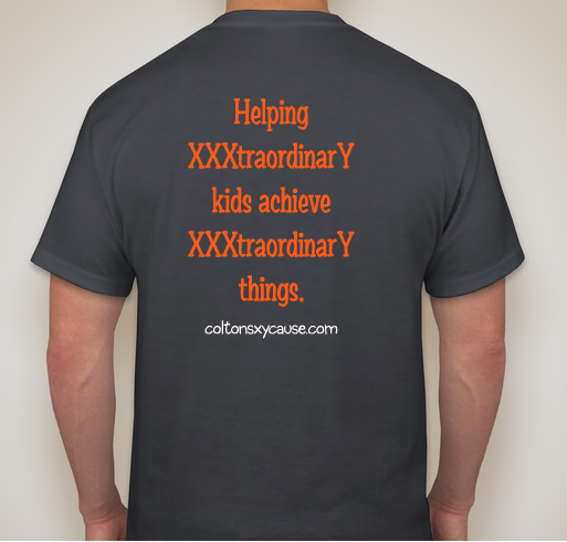 Colton's XXXtraordinarY Cause Fundraiser - unisex shirt design - back