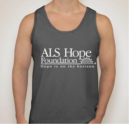 ALS Hope Foundation Fundraiser - unisex shirt design - front