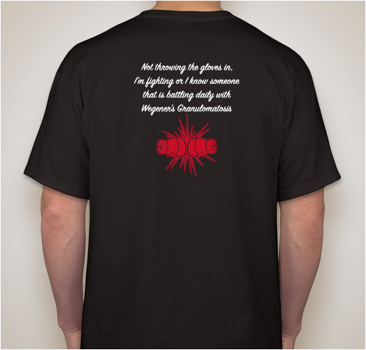 Raising Awareness for Wegener's Granulomatosis Fundraiser - unisex shirt design - back