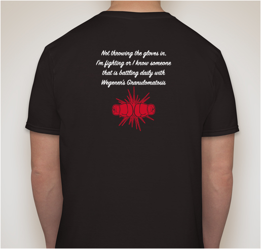 Raising Awareness for Wegener's Granulomatosis Fundraiser - unisex shirt design - back