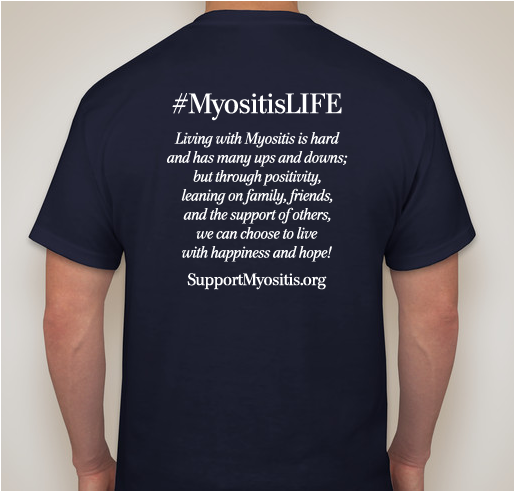 #MyositisLIFE T-Shirt Fundraiser - unisex shirt design - back