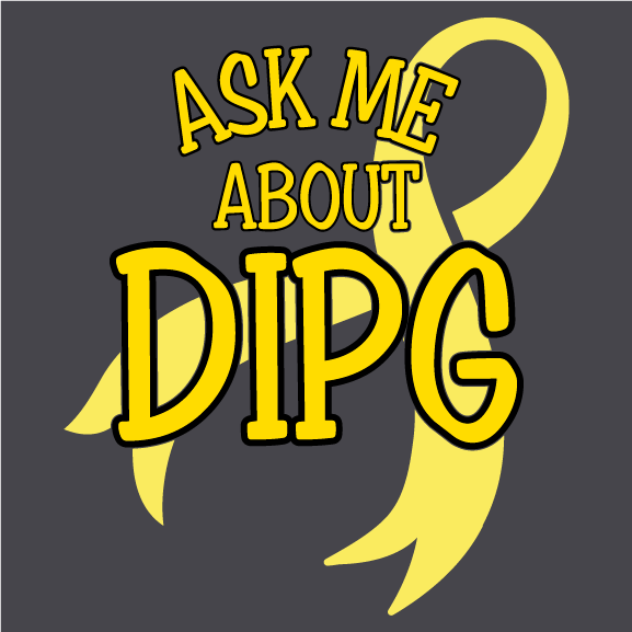 Ask Me About DIPG shirt design - zoomed