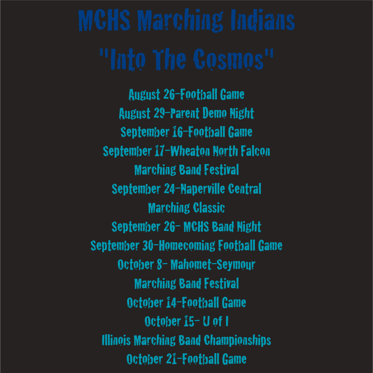 MCHS Marching Indians 2016 Into the Cosmos Show Shirt shirt design - zoomed