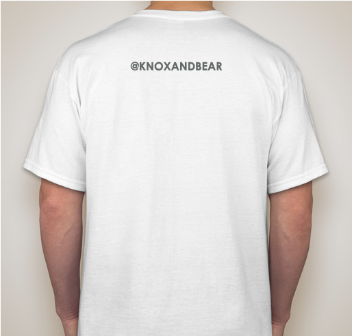 Knox, Bear, and Harper Fundraiser - unisex shirt design - back