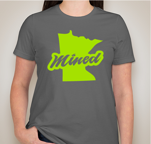 #MNMined Fundraiser - unisex shirt design - front
