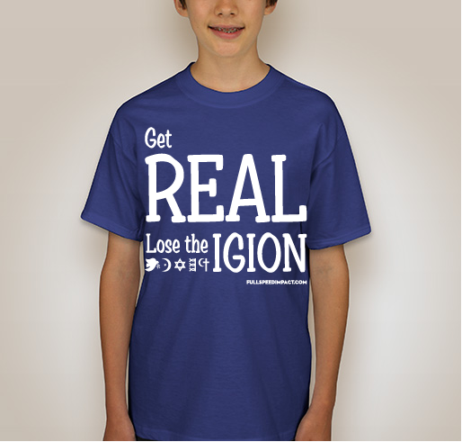 Get REAL. Lose the IGION. Fundraiser - unisex shirt design - back