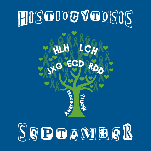 Histiocytosis Awareness Month shirt design - zoomed
