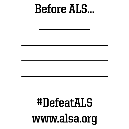 Share Your Story on a T-shirt to Cure ALS shirt design - zoomed