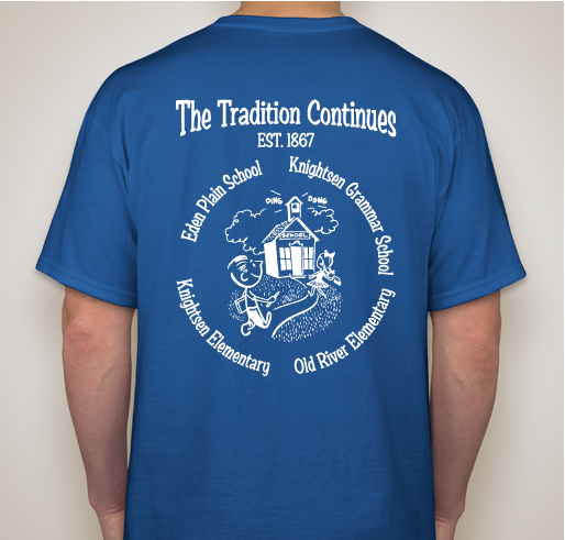 Knightsen School District Celebrates 150 years of excellence and the tradition continues. Fundraiser - unisex shirt design - back