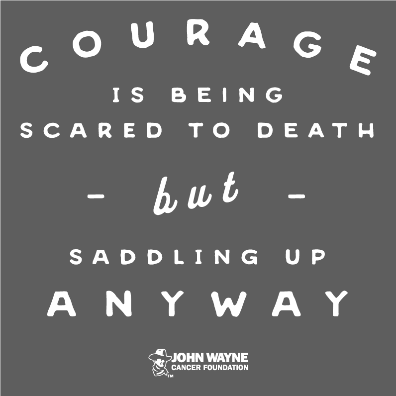 Join John Wayne and Get Your Courage On shirt design - zoomed