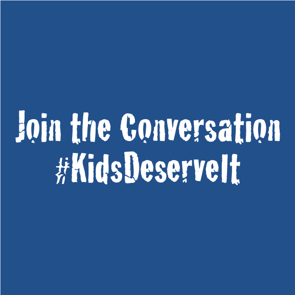 Kids Deserve It Kids! shirt design - zoomed