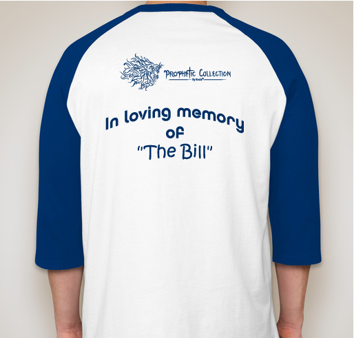 Honoring Bill Fundraiser - unisex shirt design - back
