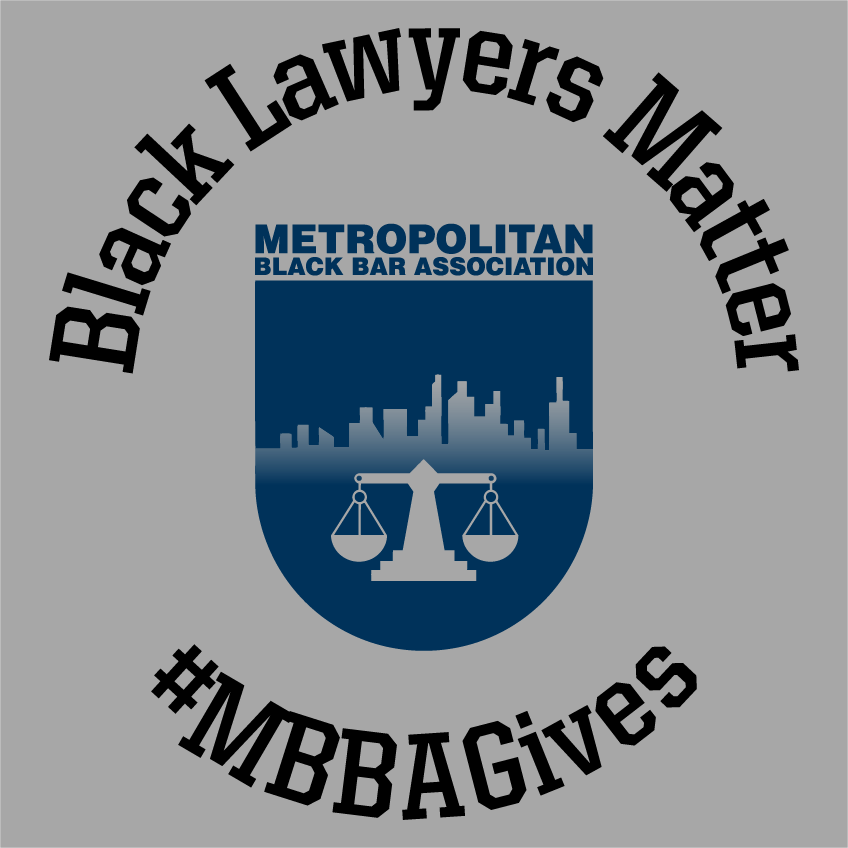 #MBBAGives Black Lawyers Matter ! shirt design - zoomed