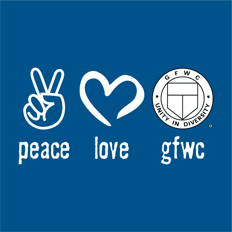 Peace Love GFWC shirt design - zoomed
