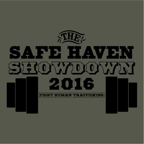Safe Haven Showdown - Fight Human Trafficking in Houston shirt design - zoomed