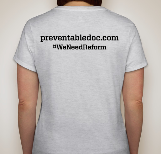 Preventable Documentary Fundraiser Fundraiser - unisex shirt design - back