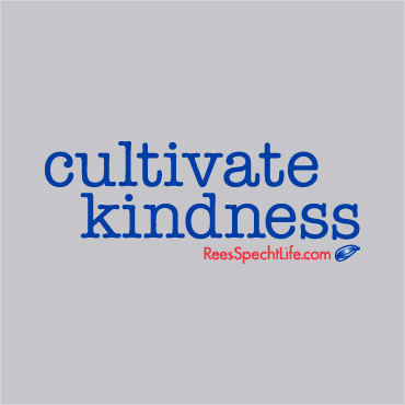 ReesSpecht Life's Cultivate Kindness campaign to spread the seeds of kindness. shirt design - zoomed