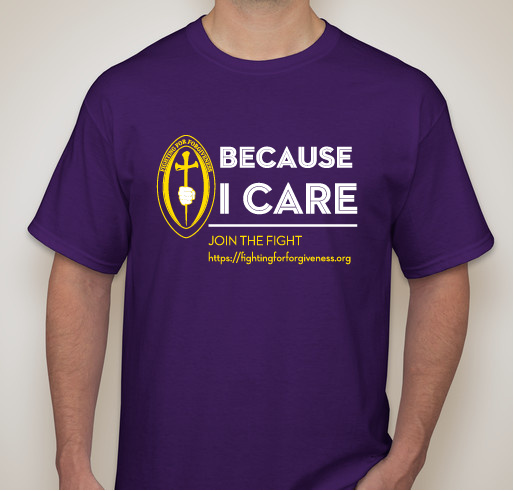 Because You Care Fundraiser - unisex shirt design - small