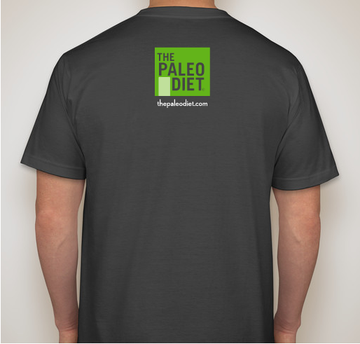 The Paleo Diet: T-Shirt Booster Campaign Fundraiser - unisex shirt design - back