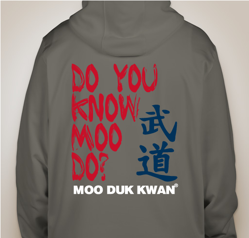 Unisex Sport-Tek Performance Hooded Sweatshirt Screened With Do You Know Moo Do? Moo Duk Kwan® Fundraiser - unisex shirt design - back